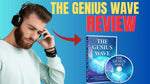 The Genius Wave: Support A Sharper, Healthier Mind